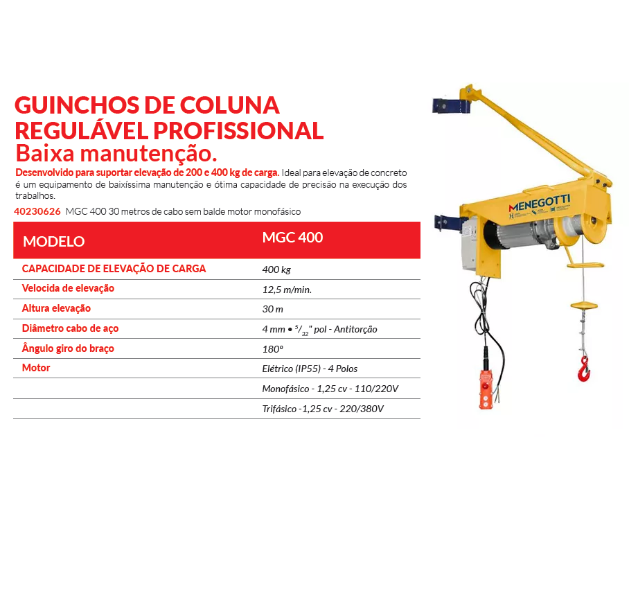 GUINCHO DE COLUNA REG MGC 400 - 30M MENEGOTTI 40230626