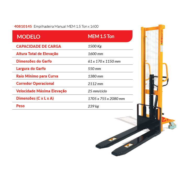 EMPILHADEIRA MANUAL MEM 1,5 TON X 1600 MENEGOTTI 40810145